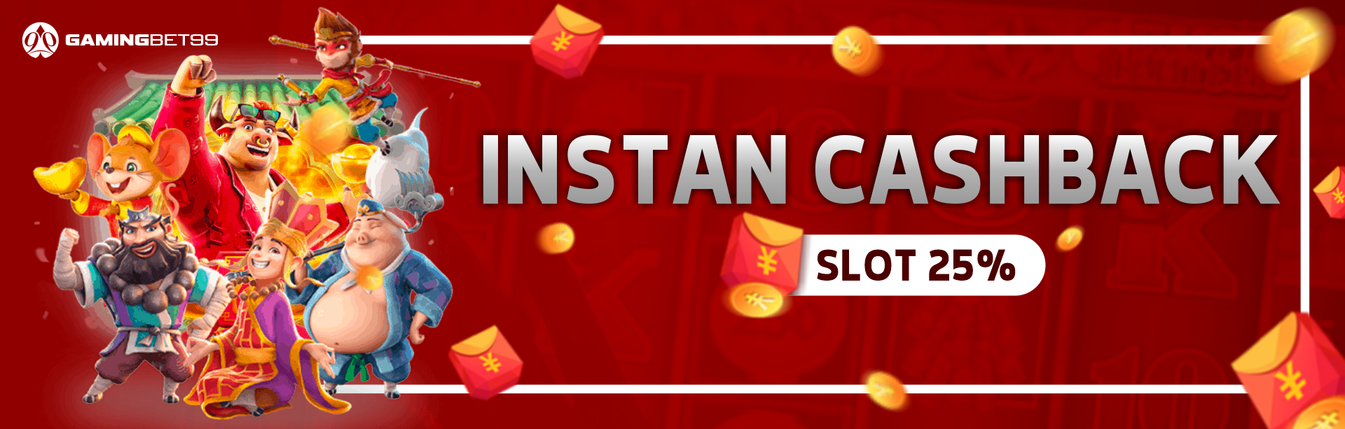 Instant Cashback Slot 25%