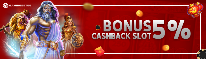 Bonus Cashback Slot 5%